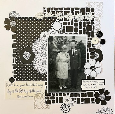 Great Grandparents
4/5 Conservatory
Keywords: vellum;stamping;flowers, black and white;grandparents, buttons;lace;punched edge