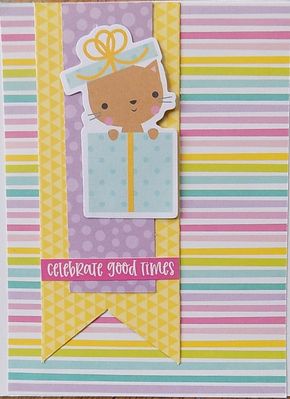 Celebrate good times
