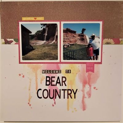 Welcome to Bear Country
Road trip with granddaughter

