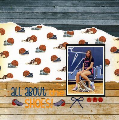 All About the Shoes! - January 5th Challenge
Photo of sweet granddaughter Lucy. Her favorite basketball trainer passed from cancer just before her season started. So her Dad put his name on her shoes. (December 2025)

Keywords: KaiserCraft