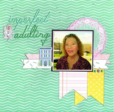 Imperfect Adulting
Photo of little ole' me. {I'll add journaling on the pink/white banner about my imperfect adulting.}
Keywords: Pinkfresh Studio