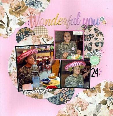 Wonderful You - March 11th Challenge
Photos of oldest sweet granddaughter Makaylee on her 24th birthday. We went to a Mexican Restaurant for dinner. (June 2025)

Keywords: Simple Stories